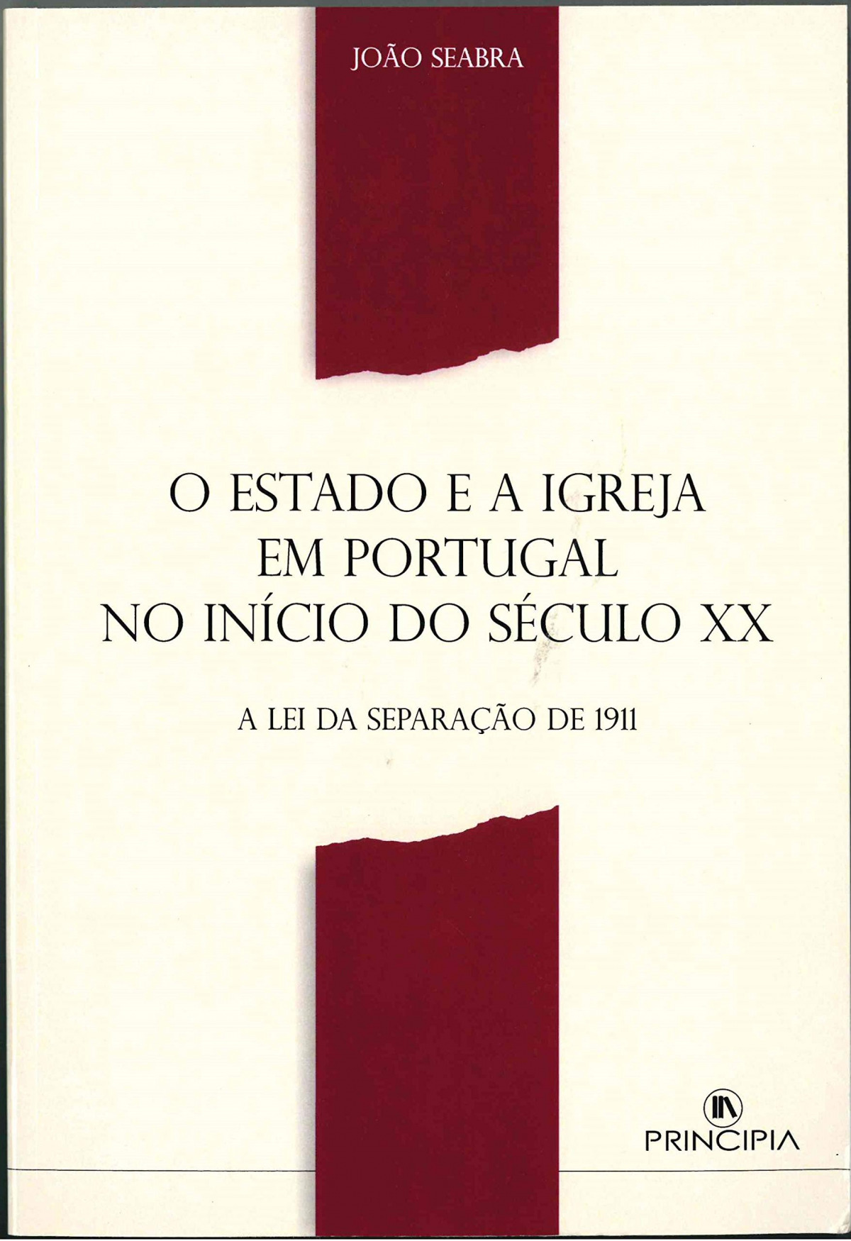 O Estado e a Igreja em Portugal no in. Sec. XX