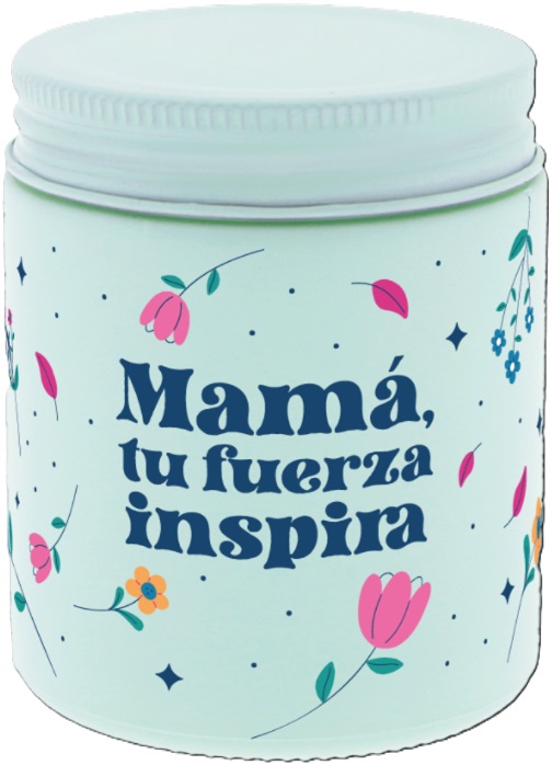 AROMATIC CANDLE MOM YOUR STRENGTH INSPIRES