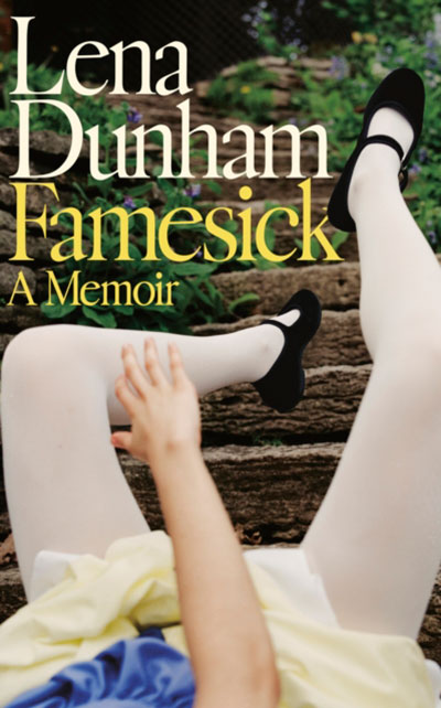 FAMESICK: A MEMOIR
