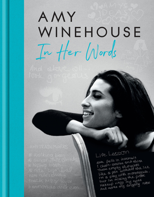 AMY WINEHOUSE � IN HER WORDS