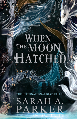 WHEN THE MOON HATCHED: BOOK 1