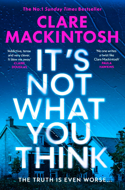 IT�S NOT WHAT YOU THINK