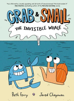 CRAB AND SNAIL: THE INVISIBLE WHALE