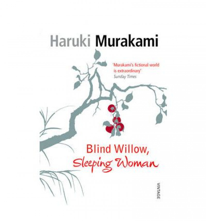 Blind willow, sleeping woman - Murakami, Haruki