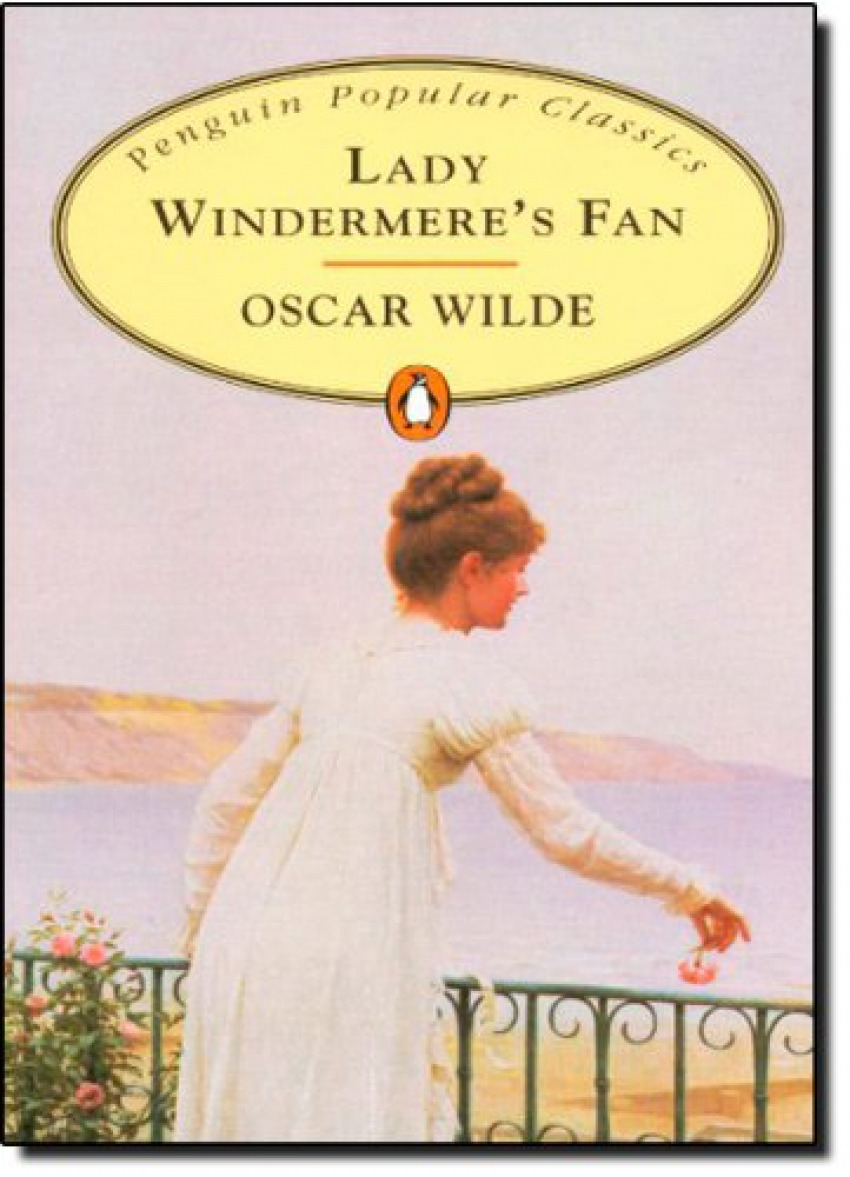 Lady windermere's fan - Wilde, Oscar