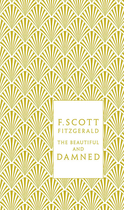 THE BEAUTIFUL AND DAMMED
