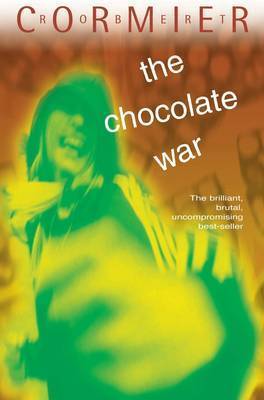 THE CHOCOLATE WAR