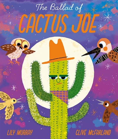 THE BALLAD OF CACTUS JOE