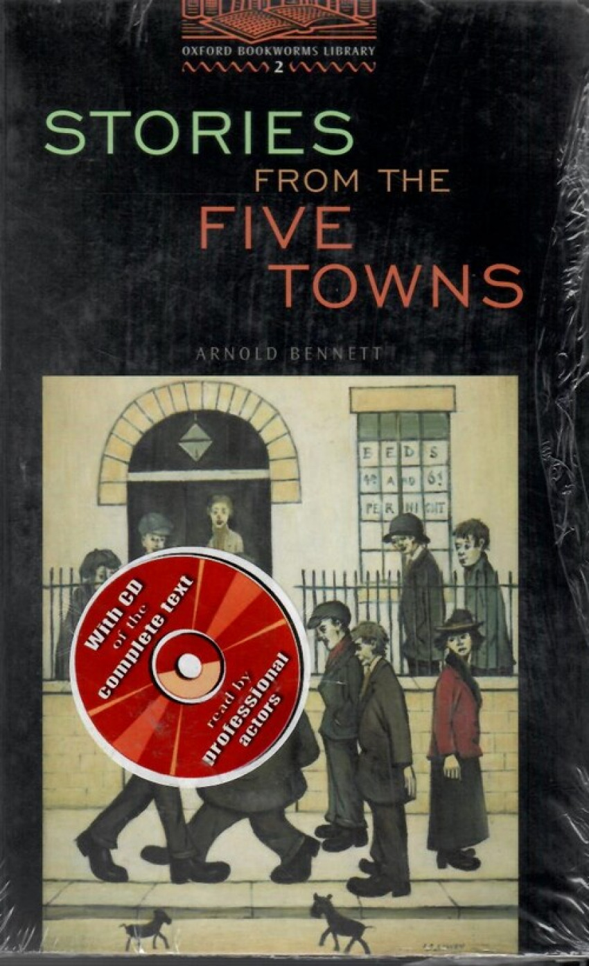 Obl 2 stories from the five towns - Bennett, Arnold