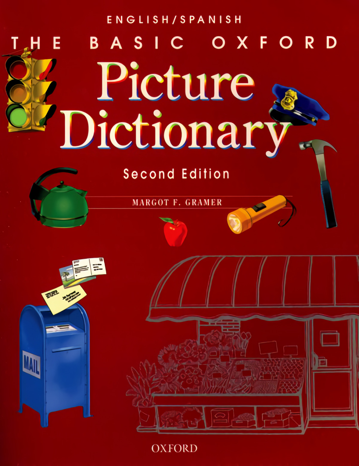 Basic Oxford Picture Dictionary: English/Spanish 2nd Edition - Gramer, Margot
