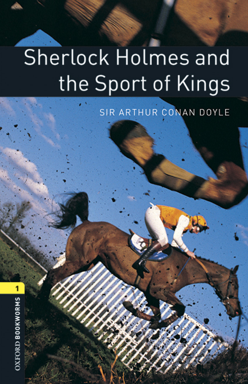 Sherlock Holmes and the Sport of Kings (mp3 pack) Oxford Bookworks Lib - Conan Doyle, Sir Arthur