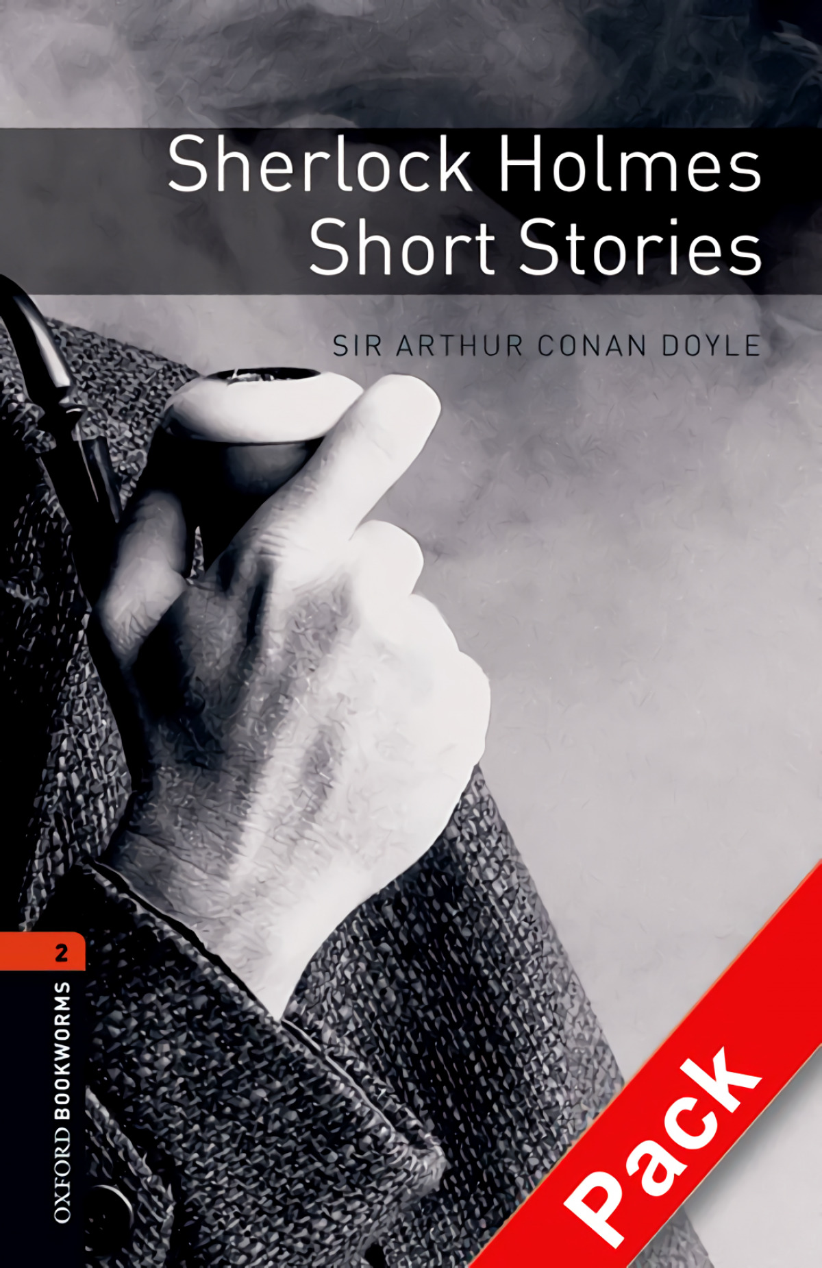 Sherlock Holmes Short Stories (CD Pack) Oxford Bookworm 2 - Conan Doyle, Arthur