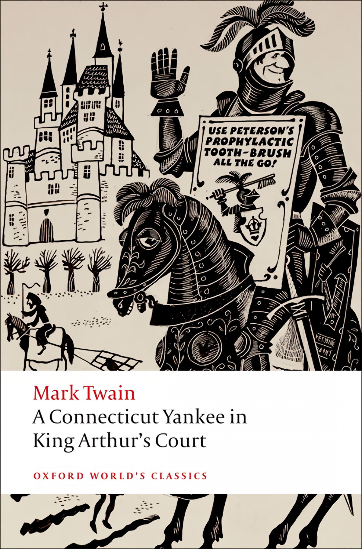 Oxford Worlds Classics: A Connecticut Yankee in King Arthurs - Twain, Mark