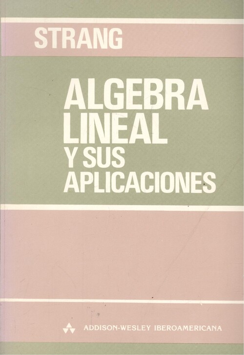 Algebra lineal y sus aplicaciones - Strang