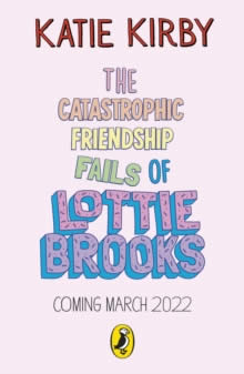 N2 THE CATASTROPHIC FRIENDSHIP FAILS OF LOTTIE BROOKS