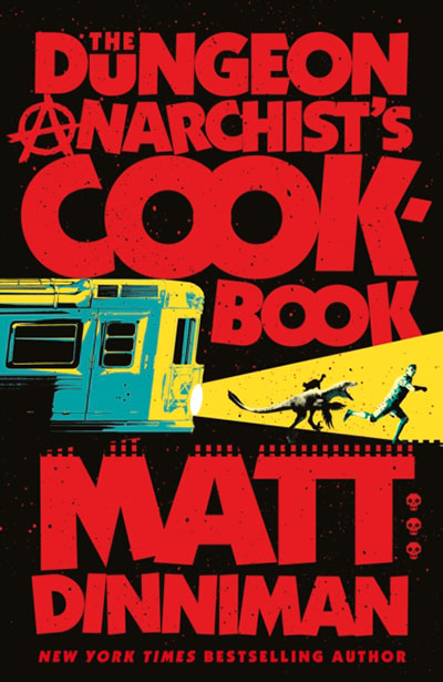 THE DUNGEON ANARCHIST'S COOKBOOK (3)
