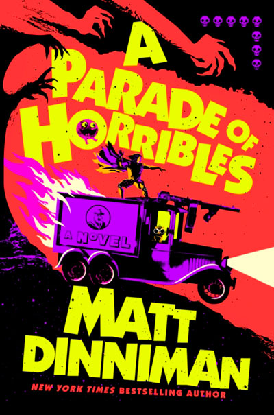 A PARADE OF HORRIBLES
