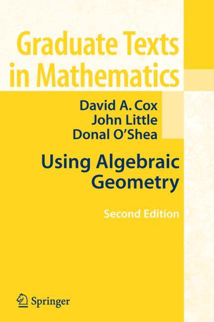 USING ALGEBRAIC GEOMETRY