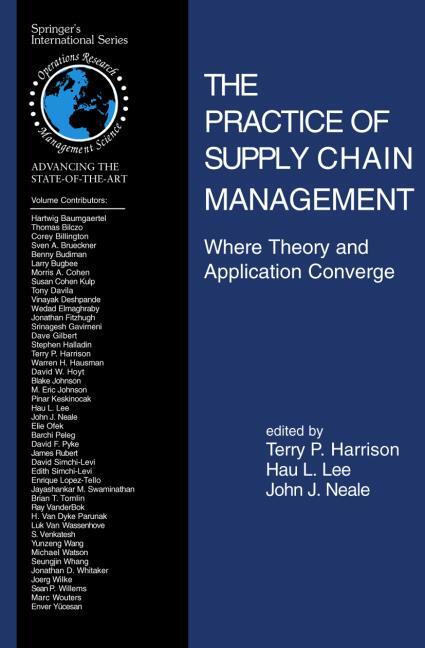 The Practice Of Supply Chain Management