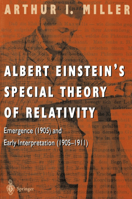 ALBERT EINSTEIN'S SPECIAL THEORY OF RELATIVITY