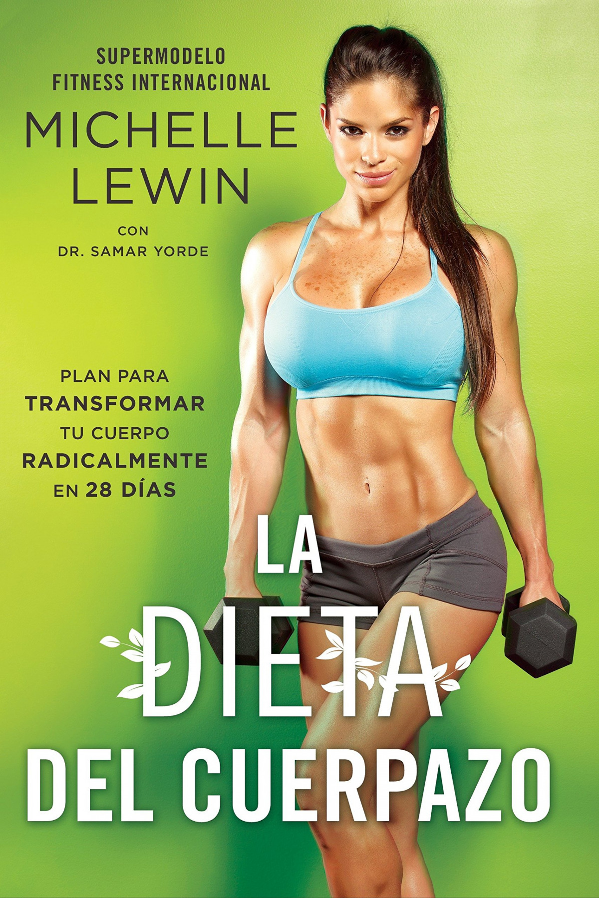 LA  DIETA  DEL  CUERPAZO