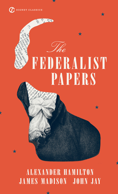 THE FEDERALIST PAPERS