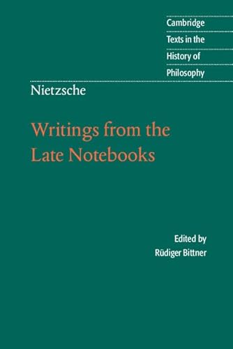 NIETZSCHE WRITINGS LATE NOTEBOOKS PB