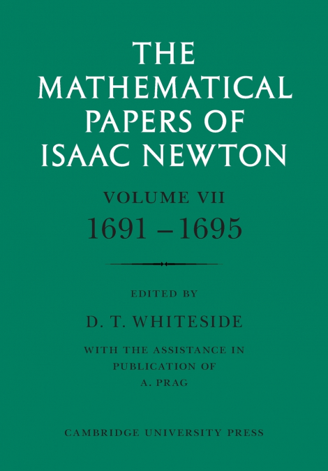 The Mathematical Papers of Isaac Newton