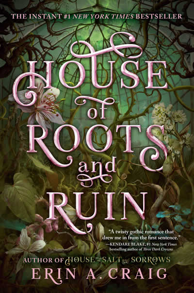 HOUSE OF ROOTS AND RUIN