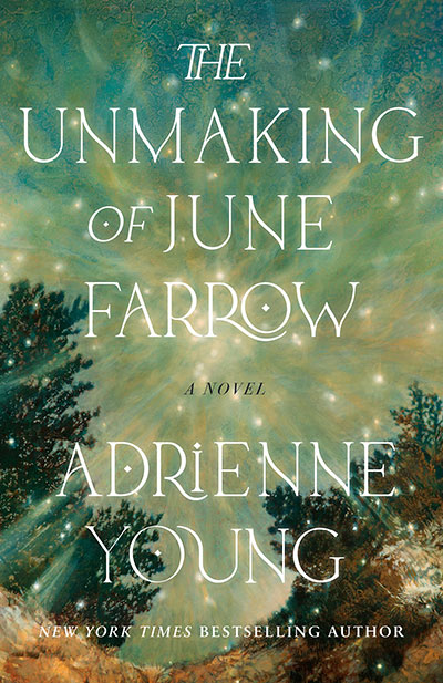 THE UNMAKING OF JUNE FARROW