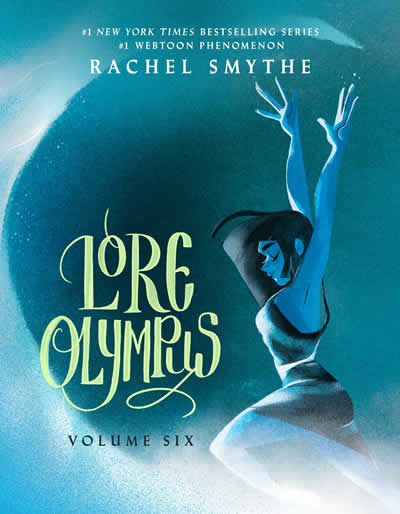 LORE OLYMPUS: VOLUME SIX