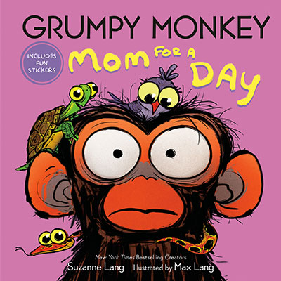 GRUMPY MONKEY MOM FOR A DAY