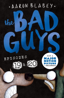 THE BAD GUYS: EPISODE 19