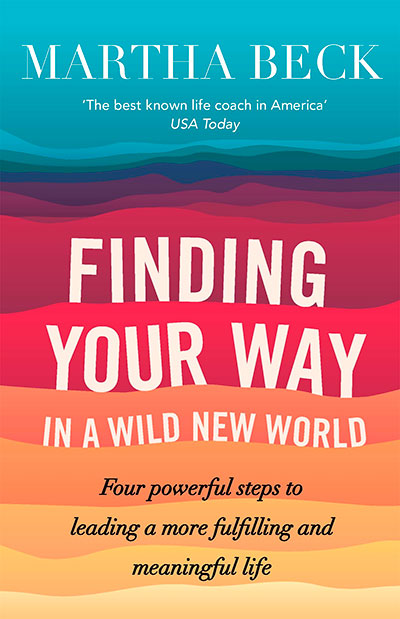 FINDING YOUR WAY IN A WILD NEW WORLD