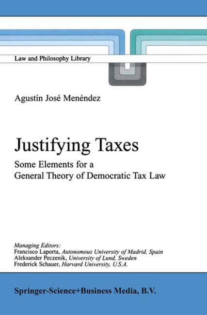 JUSTIFYING TAXES