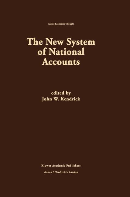 THE NEW SYSTEM OF NATIONAL ACCOUNTS