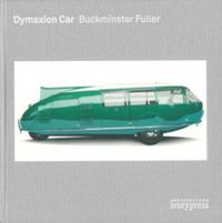DYMAXION CAR BUCKMINSTER FULLER