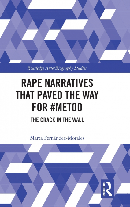 Rape Narratives that Paved the Way for #MeToo