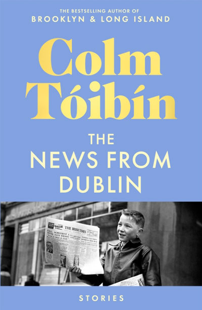THE NEWS FROM DUBLIN