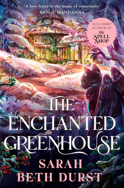 THE ENCHANTED GREENHOUSE