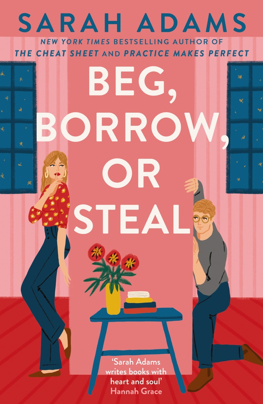 BEG BORROW OR STEAL