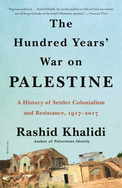 THE HUNDRED YEARS' WAR ON PALESTINE