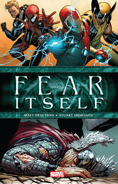 FEAR ITSELF [NEW PRINTING]