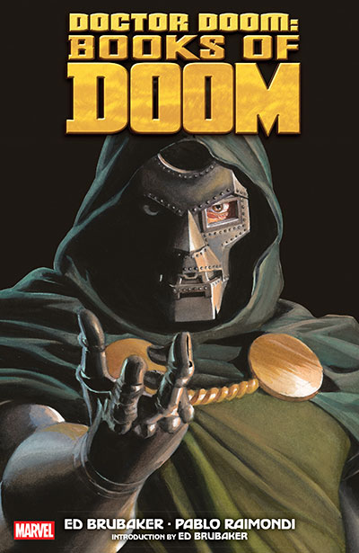 DOCTOR DOOM: BOOKS OF DOOM [NEW PRINTING]