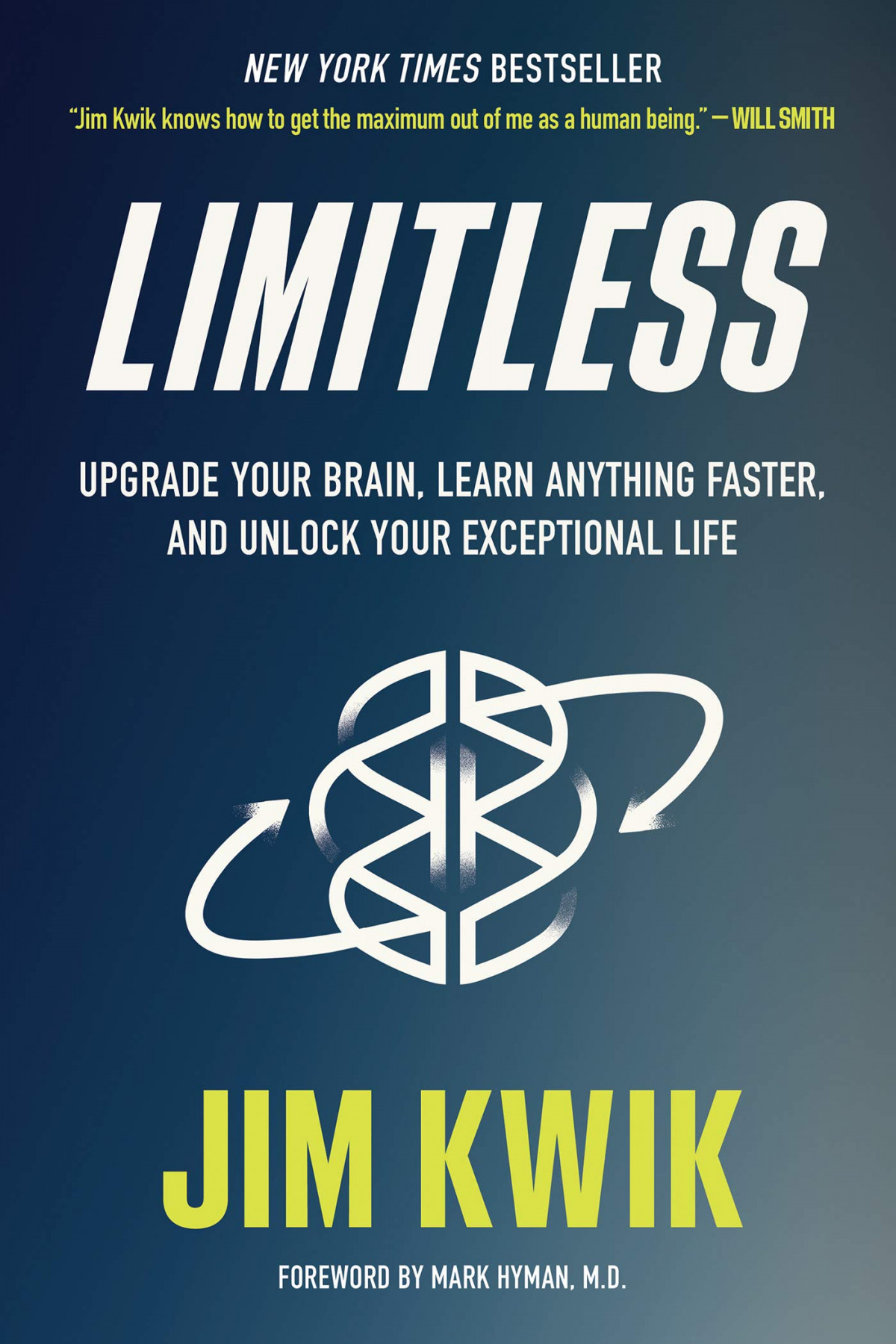 LIMITLESS: UPGRADE YOUR BRAIN, LEARN ANYTHING FASTER, AND UNLOCK YOUR EXCEPTIONA