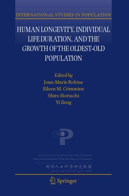 Human Longevity, Individual Life Duration, and the Growth of the Oldest-Old Popu
