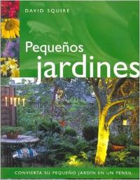 PEQUE�OS JARDINES