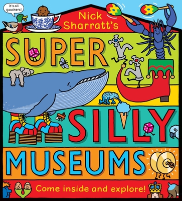 Super Silly Museums
