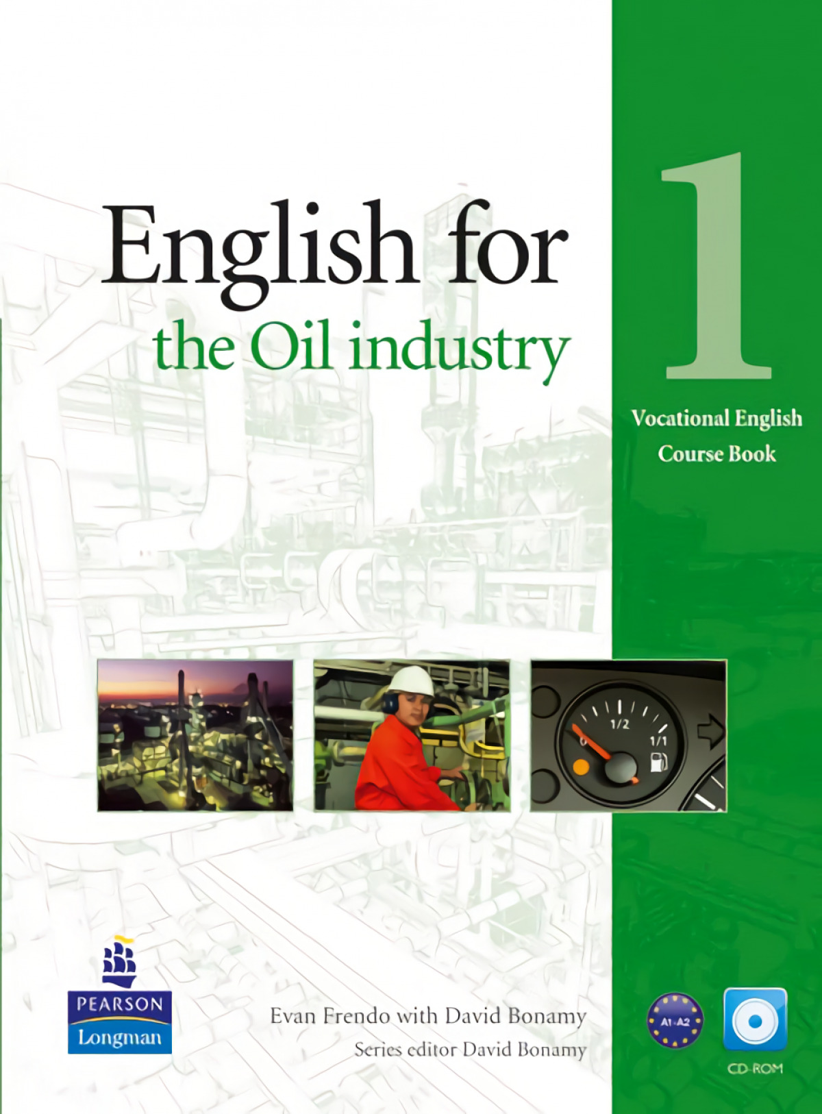 English for the oil industry 1 - Vv.Aa