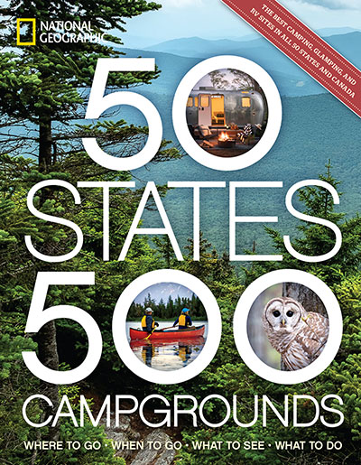 50 STATES, 500 CAMPGROUNDS